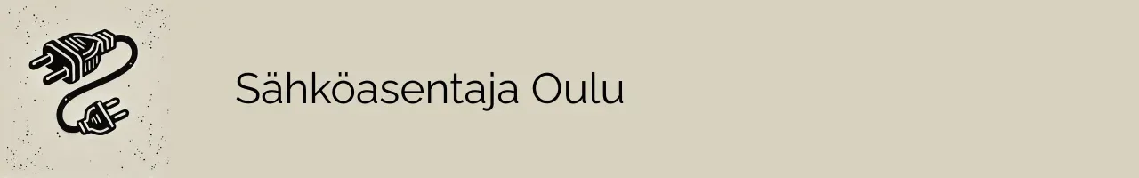 Sähköasentaja Oulu