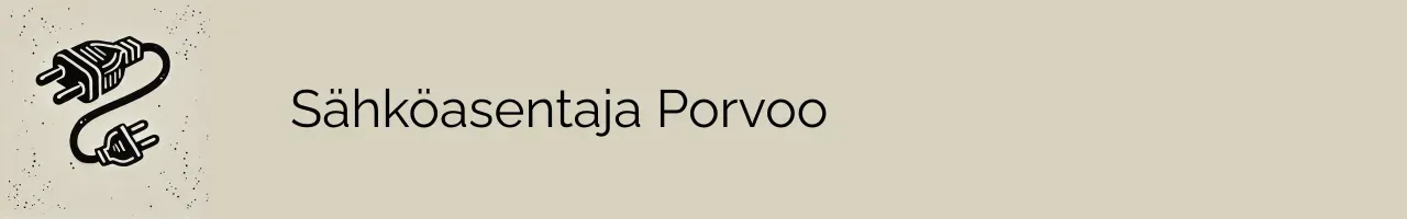 Sähköasentaja Porvoo